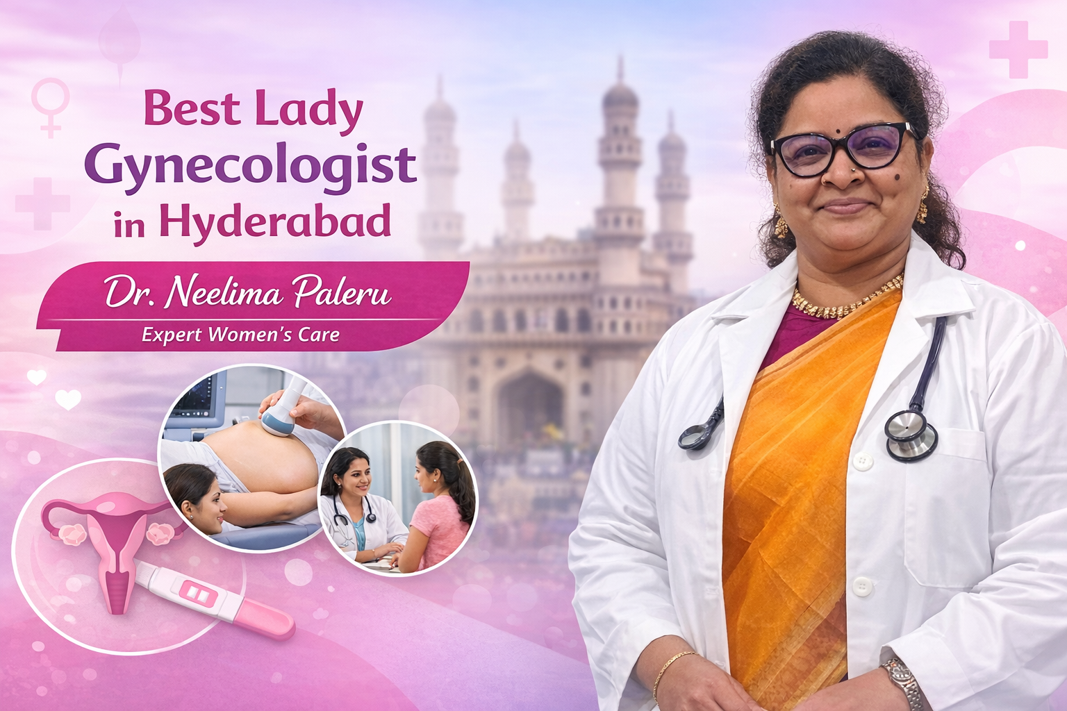 Best Lady Gynecologist in Hyderabad